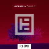 Обложка для Hot Pixels - I Like It