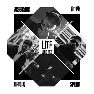 Обложка для Namro, Spoon, JessBase, Алфи - Wtf Long Mix