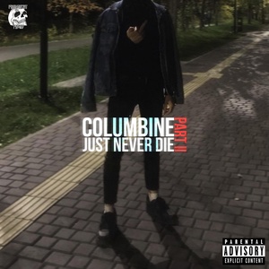Обложка для Columbineboy - Трек из трущоб