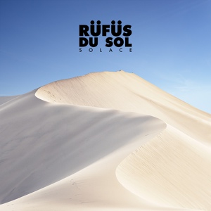 Обложка для RÜFÜS DU SOL - Solace