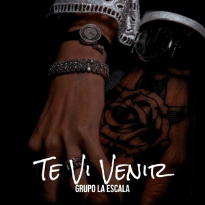 Обложка для Grupo La Escala - Te Vi Venir