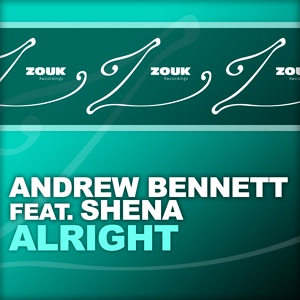 Обложка для Andrew Bennett feat. Shena - Alright (Sebjak Remix)