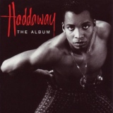 Обложка для Haddaway - Come Back (Love Has Got a Hold on Me)