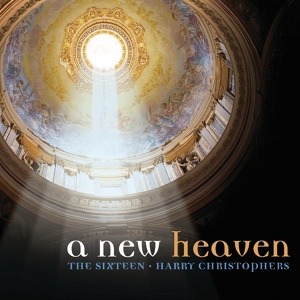 Обложка для The Sixteen, Harry Christophers - Parry: I Was Glad