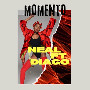 Обложка для Neal feat. Diago - Momento