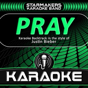 Обложка для Starmakers Karaoke Band - Pray