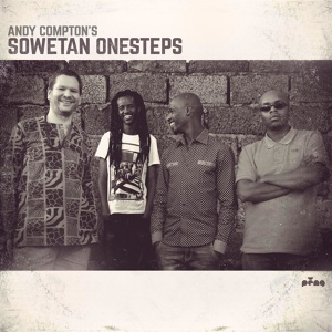 Обложка для Andy Compton, Andy Compton's Sowetan Onesteps - Pushit