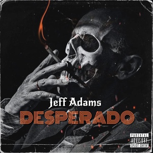 Обложка для Jeff Adams - Desperado