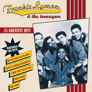 Обложка для Frankie Lymon & The Teenagers - Paper Castles