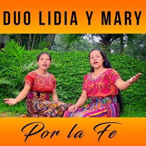 Обложка для DUO LIDIA Y MARY - Oh Iglesia de Cristo