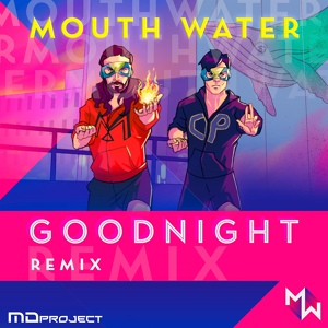 Обложка для Mouth Water - Goodnight