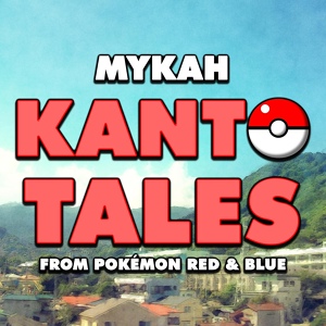 Обложка для Mykah - Pallet Town (From "Pokémon Red & Blue")