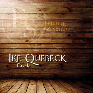 Обложка для Ike Quebec - Shu Shu (Live Version)