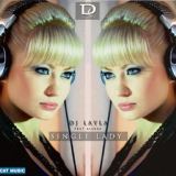 Обложка для DJ Layla feat. Dee-Dee - Single Lady