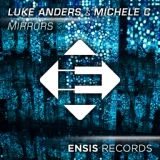 Обложка для Luke Anders, Michele C - Mirrors