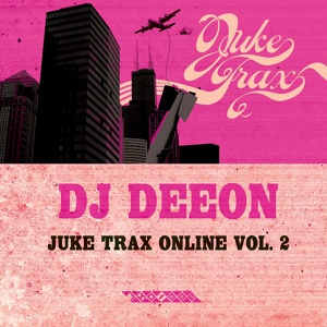 Обложка для DJ Deeon - The Freaks