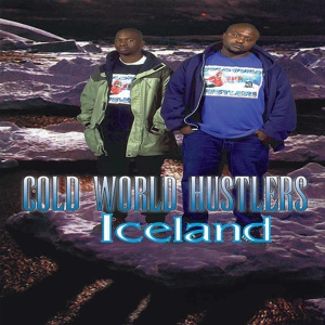 Обложка для Cold World Hustlers feat. 11/5 - 415 Reasons