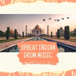 Обложка для Inside Trace - Upbeat Indian Drum Music