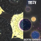 Обложка для TREZV - Энергия космоса