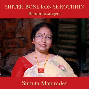Обложка для Sumita Majumder - SHITER BONE KON SE KOTHHIN