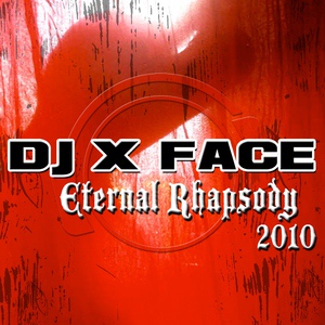 Обложка для DJ X Face - - Eternal Rhapsody ( Mix DJ Byrezov )