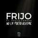 Обложка для Frijo, Rodridi feat. Paulo Londra - No la Puedo Olvidar