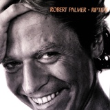 Обложка для Robert Palmer - Riptide