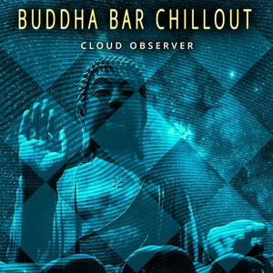 Обложка для Buddha-Bar chillout - Superstitious Thoughts