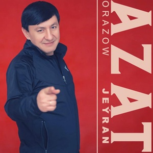 Обложка для Azat Orazow - Jeýran