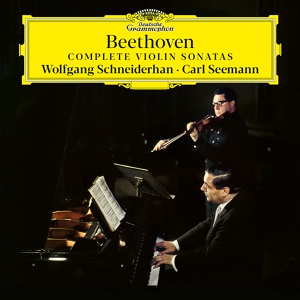 Обложка для Beethoven (Wolfgang Schneiderhan, Carl Seemann) - Violin Sonata No.6 Op.30 no.1