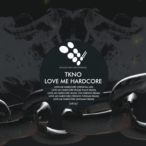 Обложка для TKNO - Love Me Hardcore