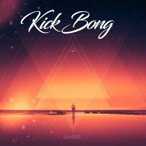 Обложка для Kick Bong - Sunrise
