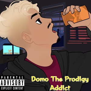 Обложка для Domo The Prodigy - Addict