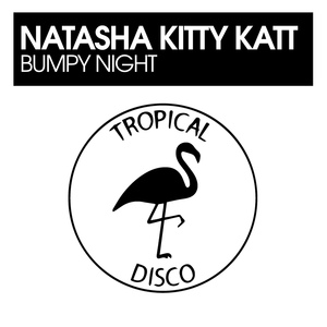 Обложка для Natasha Kitty Katt - Bumpy Night