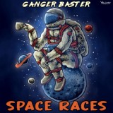 Обложка для Ganger Baster - Space Races