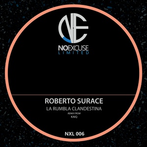 Обложка для Roberto Surace - La Rumbla Clandestina