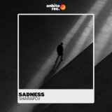 Обложка для Sharapov - Sadness (Original Mix)