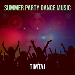 Обложка для TimTaj - Dance Energetic Party