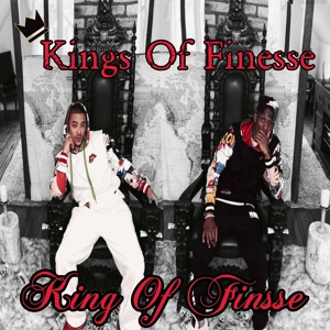 Обложка для Kings Of Finesse - King of Finesse