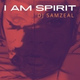 Обложка для DJ SAMZEAL feat. Onizay - I Am Spirit