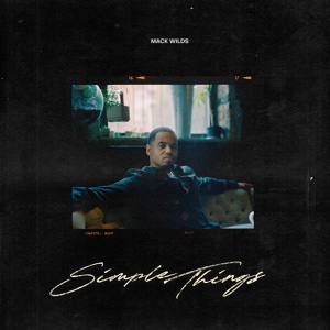 Обложка для Mack Wilds - Simple Things