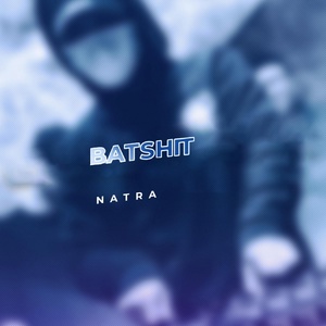 Обложка для NATRA - Badshit