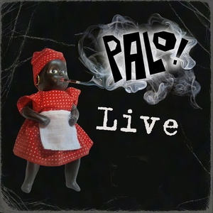Обложка для PALO! - Dale Palo (Live)