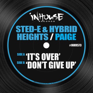 Обложка для Sted-E & Hybrid Heights - It's Over