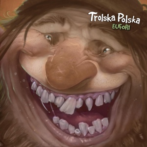 Обложка для Trolska Polska - Den vandrende kæmpe