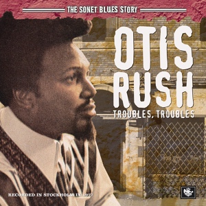 Обложка для Otis Rush - Whole Lotta Lovin'