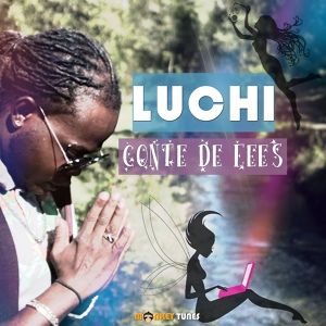 Обложка для LUCHI - Conte de fées