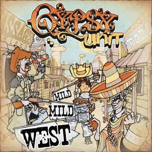 Обложка для Gypsy Unit - Mild Mild West