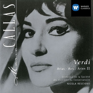 Обложка для Maria Callas/Nicola Rescigno/Orchestre de la Société des Concerts du Conservatoire - Aroldo (1997 - Remaster): Ciel, ch'io respiri!...Salvami, salvami tu gran dio (Act I)