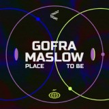 Обложка для Gofra Maslow - Place To Be